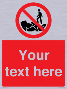 Custom No climbing on rocks